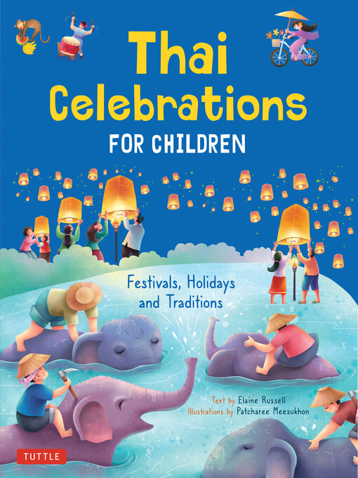 Title details for Thai Celebrations for Children by Elaine Russell - Available